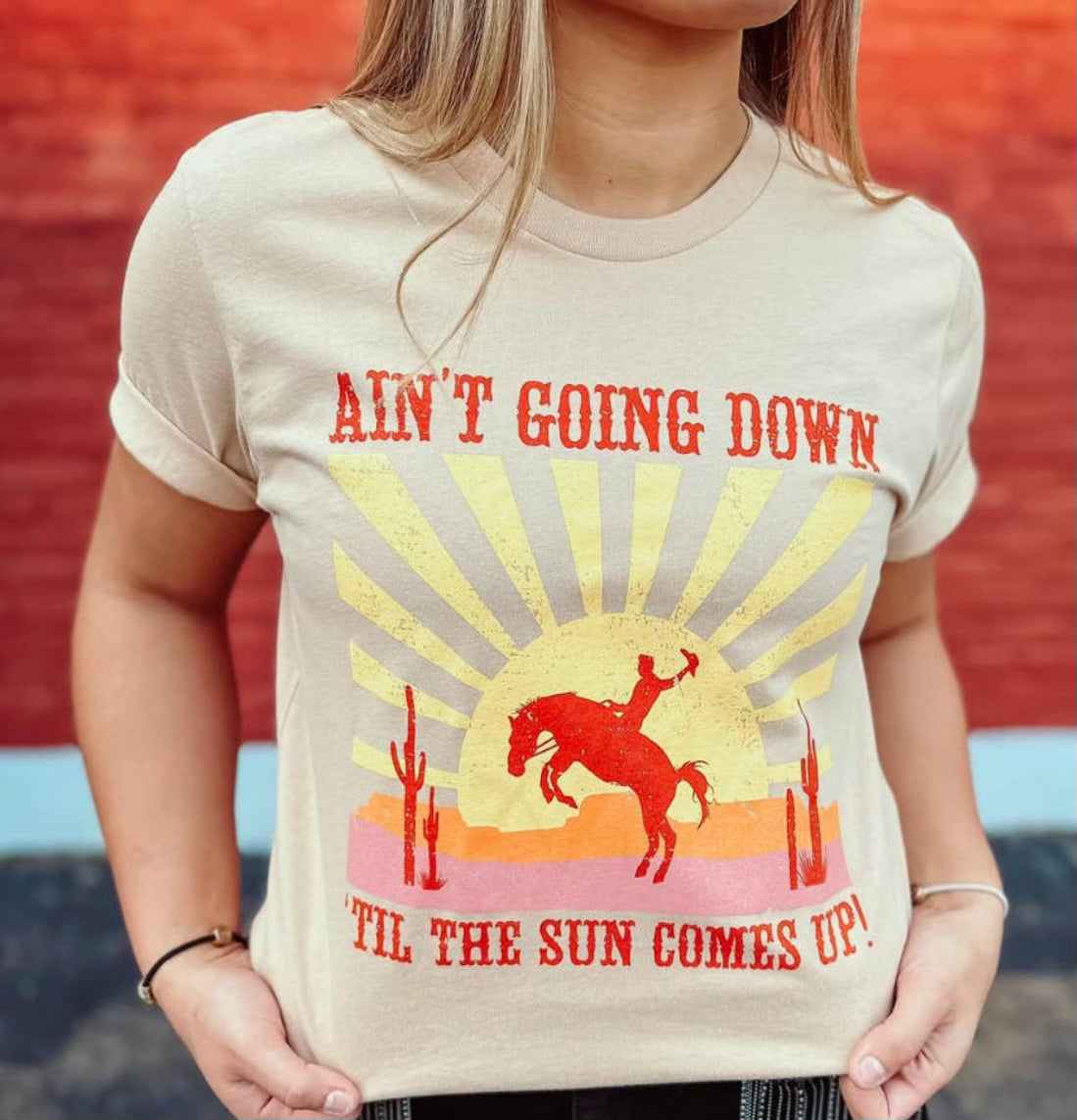 Ain’t Goin Down Til the Sun Comes Up