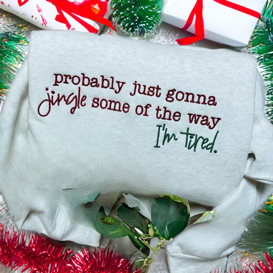 Jingle I’m Tired (preorder)