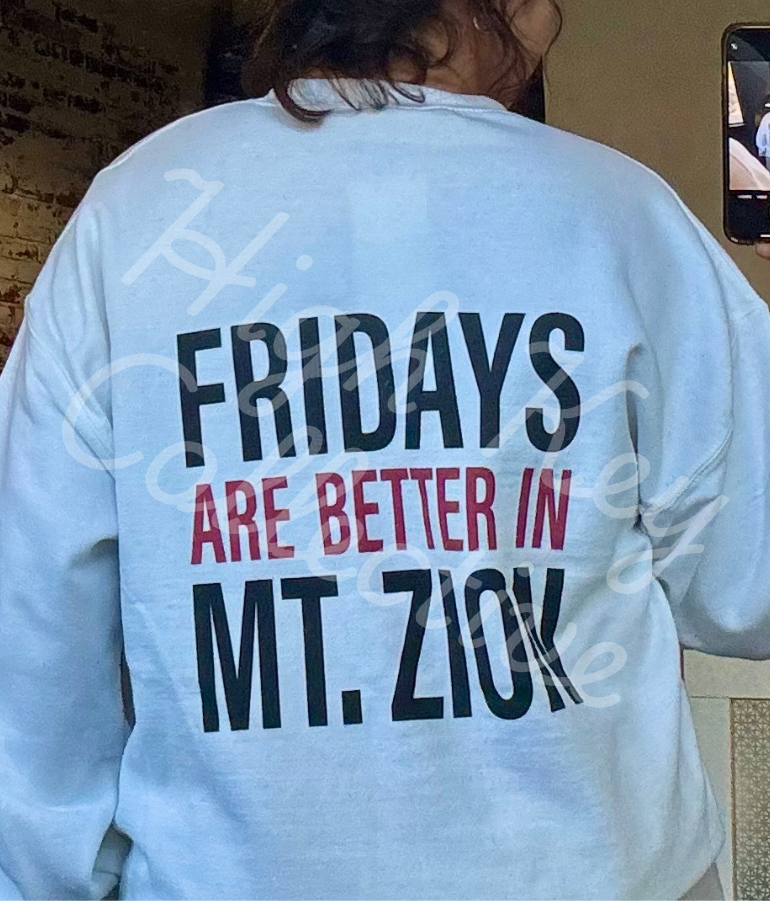 Fridays are Better Crewneck sweatshirt (in stock)