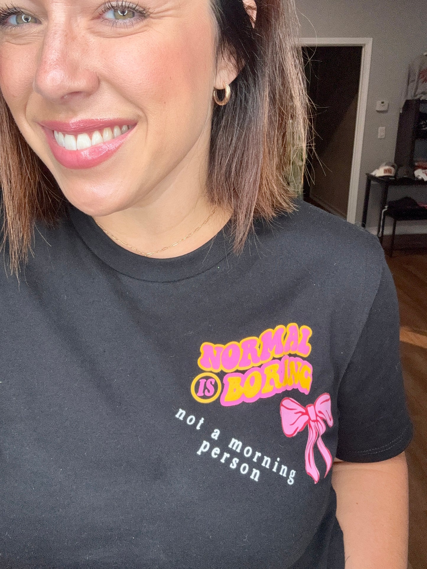Normal is boring tee