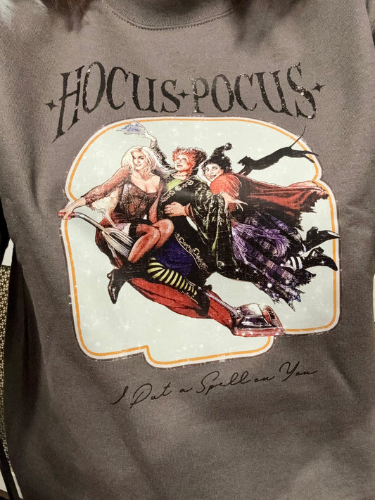 I Put a Spell on You Too Sweatshirt